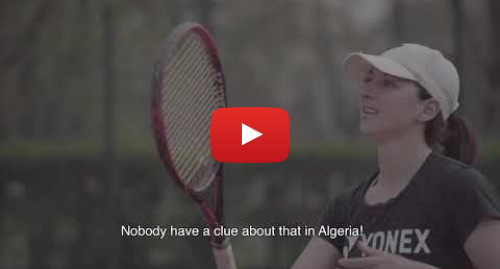 يوتيوب رسالة بعث بها MAG: Open letter from algerian tennis player Ines Ibbou to top player Dominic Thiem
