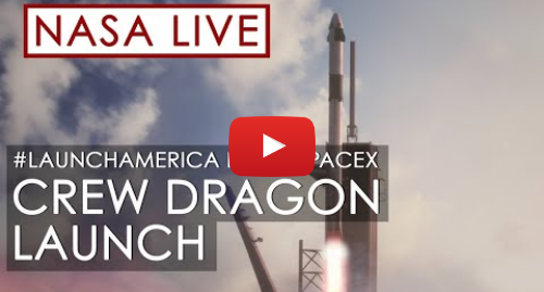 Youtube допис, автор: NASA: Making History  NASA and SpaceX Launch Astronauts to Space!