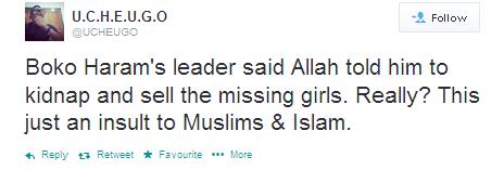 Boko Haram's leader said Allah told him to kidnap and sell the missing girls. Really? This just an insult to Muslims & Islam.