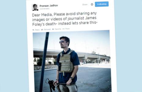 A tweet reading "Dear Media, Please avoid sharing any images or videos of journalist James Foley's death- instead lets share this"