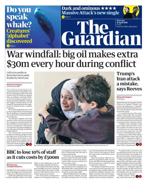 big oil makes extra $30m every hour during conflict," reads the headline on the front page of the Guardian.