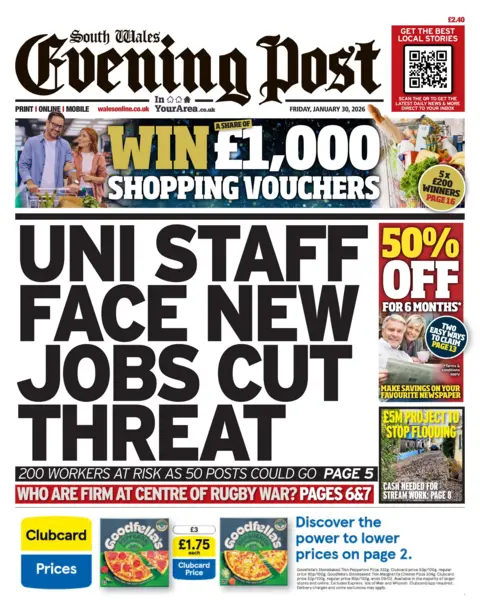 South Wales Evening Post South Wales Evening Post front page. Headline is: "Uni staff face new jobs cut threat"