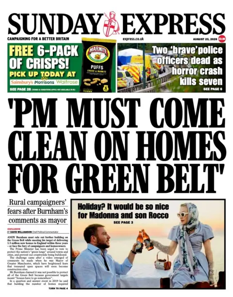 "'PM must come clean on homes for green belt'," reads the headline on the front page of the Sunday Express.
