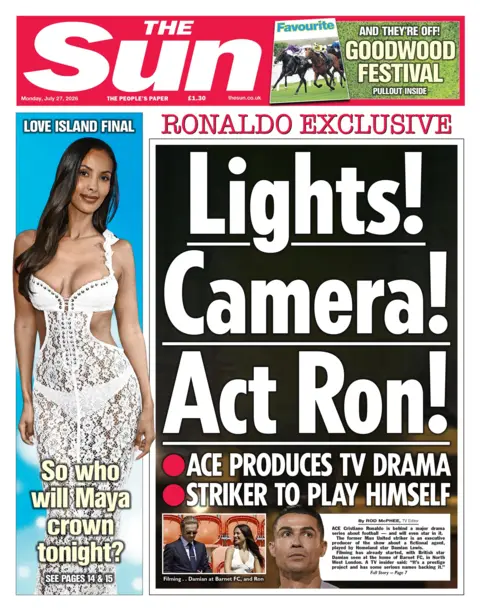 "Lights! Camera! Act Ron! Ronaldo Exclusive: Act produces TV drama" reads the Sun's headline on its front page.