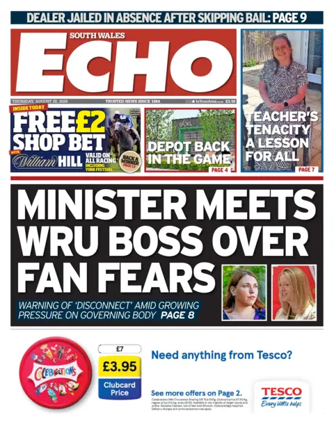 South Wales Echo South Wales Echo front page with the main headline minister meets WRU boss over fan fears.