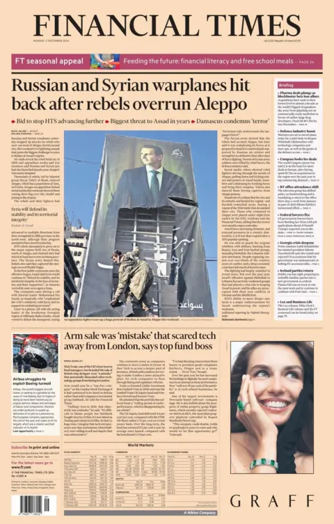 The headline in the Financial Times reads: Russian and Syrian warplanes hit back after rebels overrun Aleppo