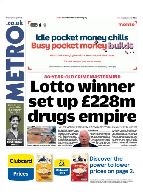 The headline on the front page of the Metro reads: "Lotto winner set up £228m drugs empire".