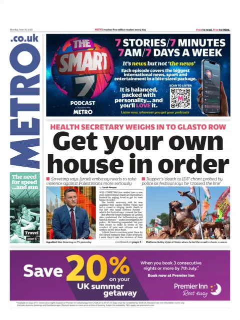"Get your own house in order" reads the headline on the front page of Metro.