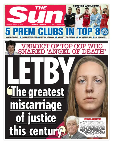 The headline on the front page of the Sun reads: "Letby: The greatest miscarriage of justice this century".