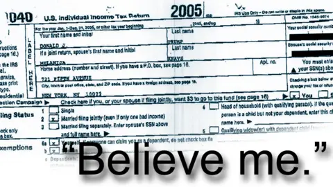 BBC Trump tax form leaked from 2005 - with text "Believe me"