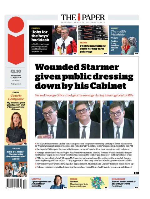 "Wounded Starmer given public dressing down by his Cabinet" reads the headline on The i Paper'