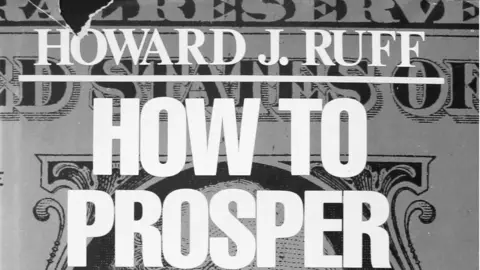History of Financial Advice Howard Ruff, How to Prosper During the Coming Bad Years, 1979