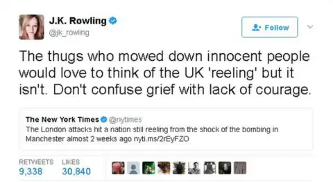 JK Rowling JK Rowling tweet says the UK is not 'reeling' - Don't confuse grief with lack of courage she says.