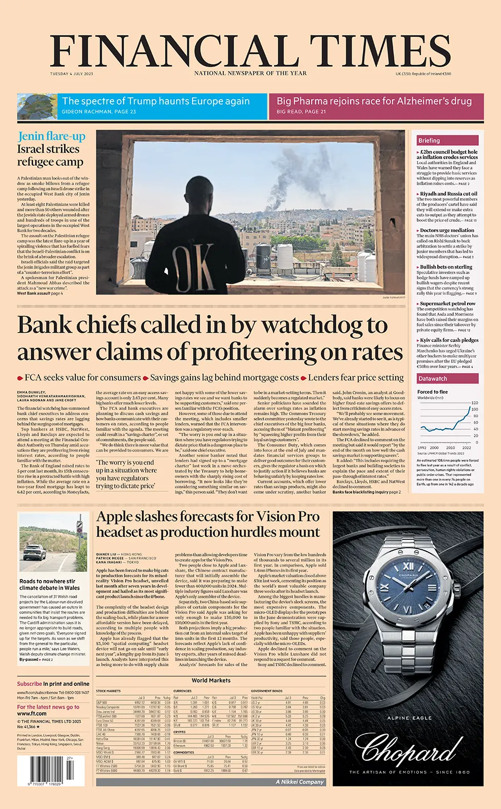 The main headline on the front page of the Financial Times reads: "Bank chiefs called in by watchdog to answer claims of profiteering on rates"