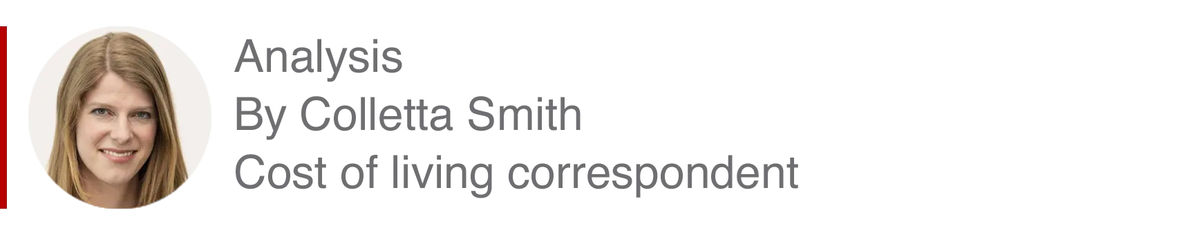 Analysis box by Colletta Smith, Cost of living correspondent