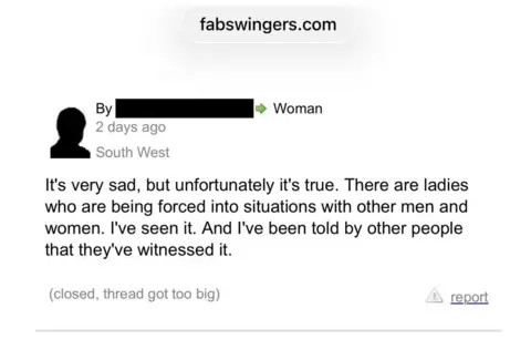 Screenshot of a discussion forum post on fabswingers website, post reads: "It's very sad, but unfortunately it's true. There are ladies who are being forced into situations with other men and women. I've seen it. And I've been told by other people that they've witnessed it."