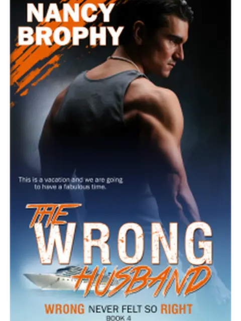 Nancy Brophy Website Novel cover for The Wrong Husband