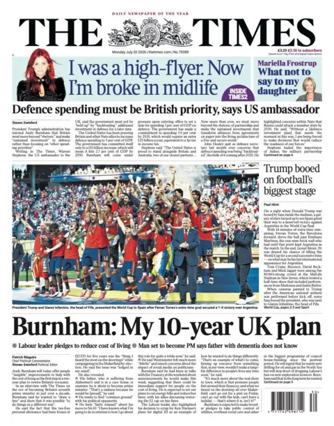 The headline on the front page of the Times reads: “Burnham: My 10-year plan”.
