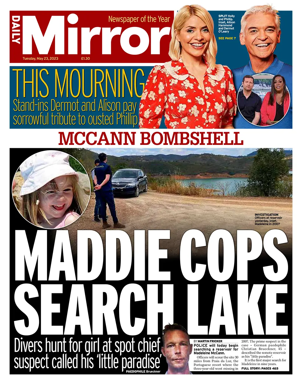 The headline in the Mirror reads: "Maddie cops search lake"
