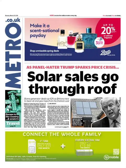 The headline on the front page of the Metro reads: "Solar sales go through roof."