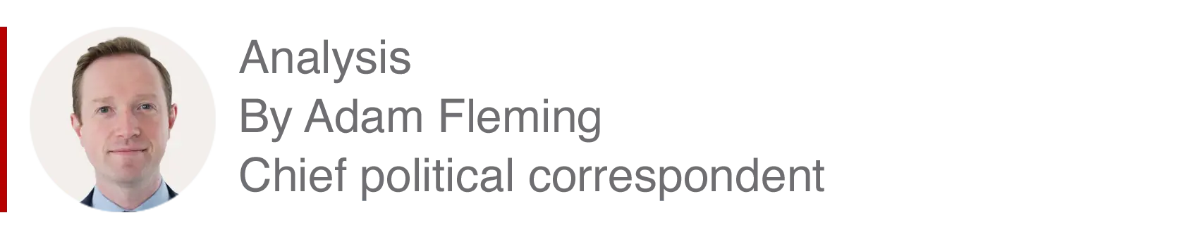 Analysis box by Adam Fleming, Chief political correspondent