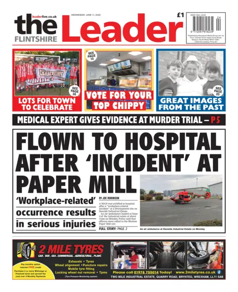 Flintshire Leader Flintshire Leader front page, the main story which reads "Flown to hospital after 'incident' at paper mill" and a picture of a red air ambulance