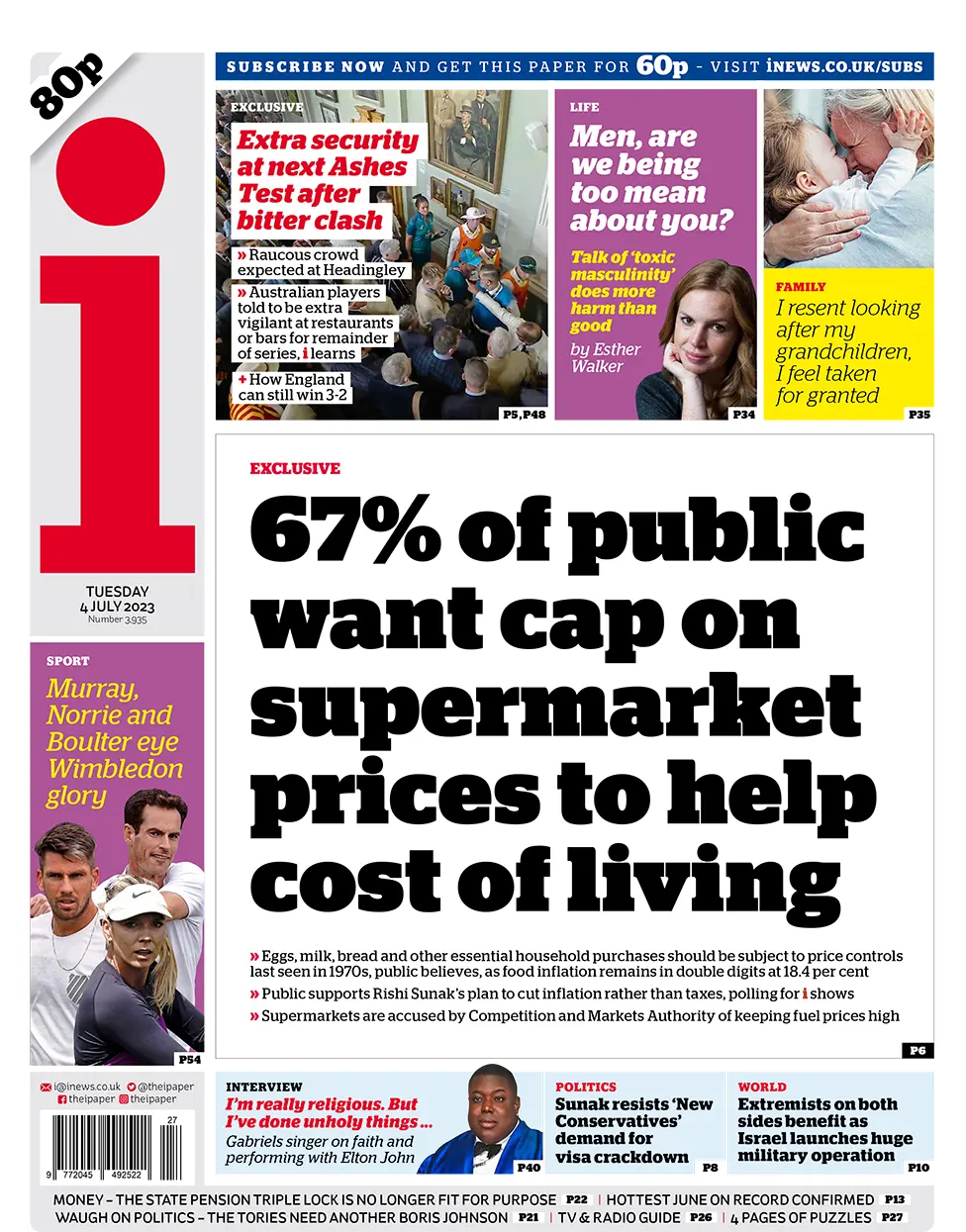 The headline on the front page of the i newspaper reads: "67% of public want cap on supermarket prices to help cost of living"