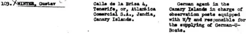 OSS Document from the former Office of Strategic Services shows that Gustav Winter was a German agent in the Canary Islands