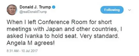 @realDonaldTrump Donald Trump tweets: "When I left Conference Room for short meetings with Japan and other countries, I asked Ivanka to hold seat. Very standard. Angela M agrees!"