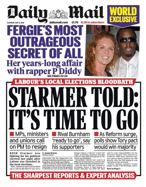 "Starmer told: It's time to go," reads the headline on the front page of the Daily Mail.