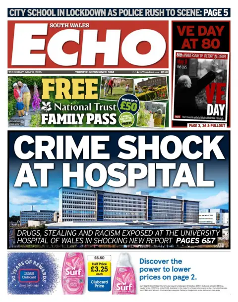 South Wales Echo South Wales Echo with a front page headline reading "Crime Shock at Hospital" with a picture of the hospital underneath. There is a pic in the top right with the words "VE day at 80".