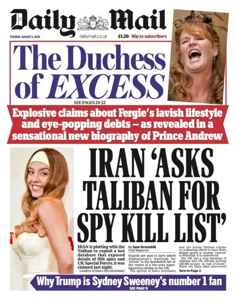The headline on the front page of the Daily Mail reads: "Iran 'asks Taliban for spy kill list'".
