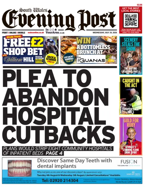 South Wales Evening Post South Wales Evening Post front page. The main headline reads: Plea to abandon hospital cutbacks. Plans would strip eight community hospitals of inpatient beds. 