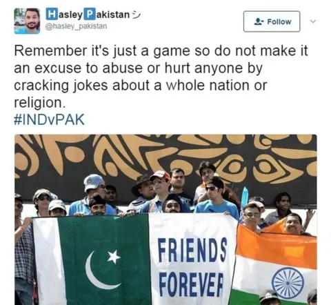 Hsley Pakistan Remember it's just a game so do not make it an excuse to abuse or hurt anyone by cracking jokes about a whole nation or religion.