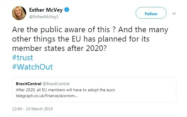 Twitter Esther McVey: Are the public aware of this? And the many other things the EU has planned for its member states after 2020?