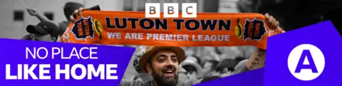 BBC Asian Network banner for the 'Luton Town: No place like home' documentary on BBC Sounds