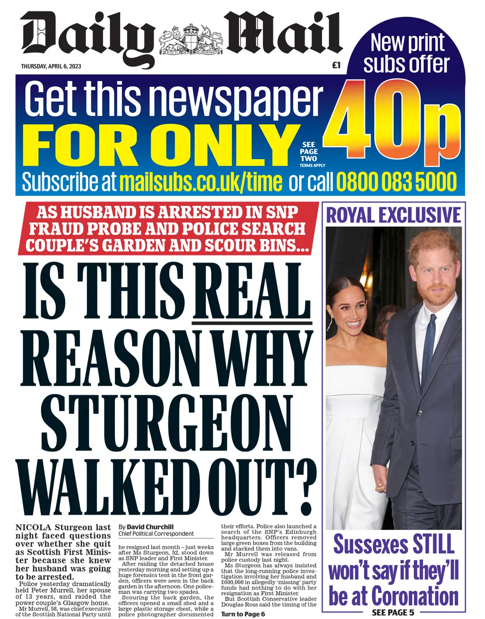 The headline on the front page of the Daily Mail reads "Is this real reason why Sturgeon walked out?"