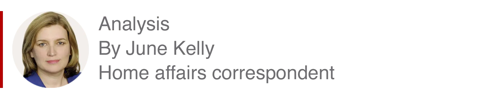 Analysis box by June Kelly, home affairs correspondent