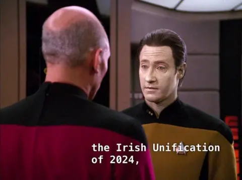 Paramount A picture of Star Trek's Capt Jean-Luc Picard speaking with android character Data, with subtitle reading "the Irish Unification of 2024,"