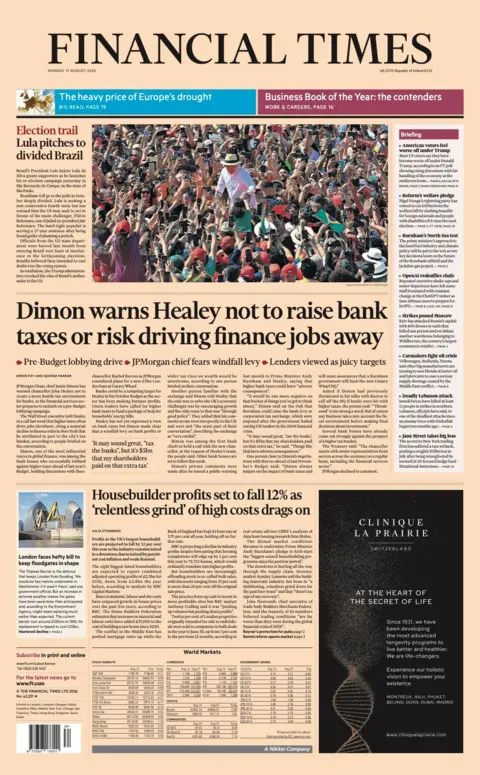 The headline on the front page of the Financial Times reads: "Dimon warns Healey not to raise taxes or risk driving finance jobs away."