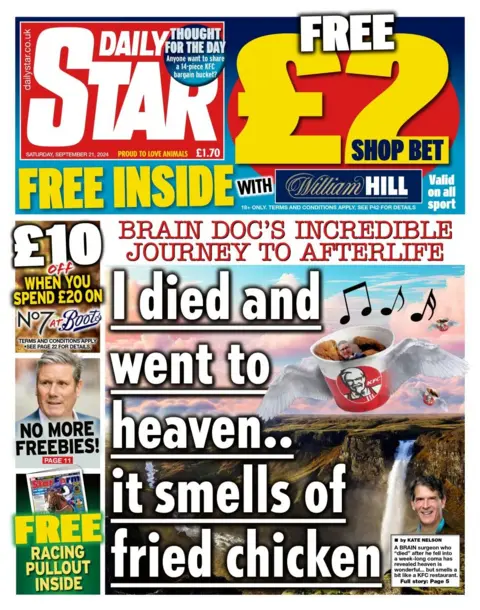 The Daily Star headline reads: I died and went to heaven... it smells of fried chicken