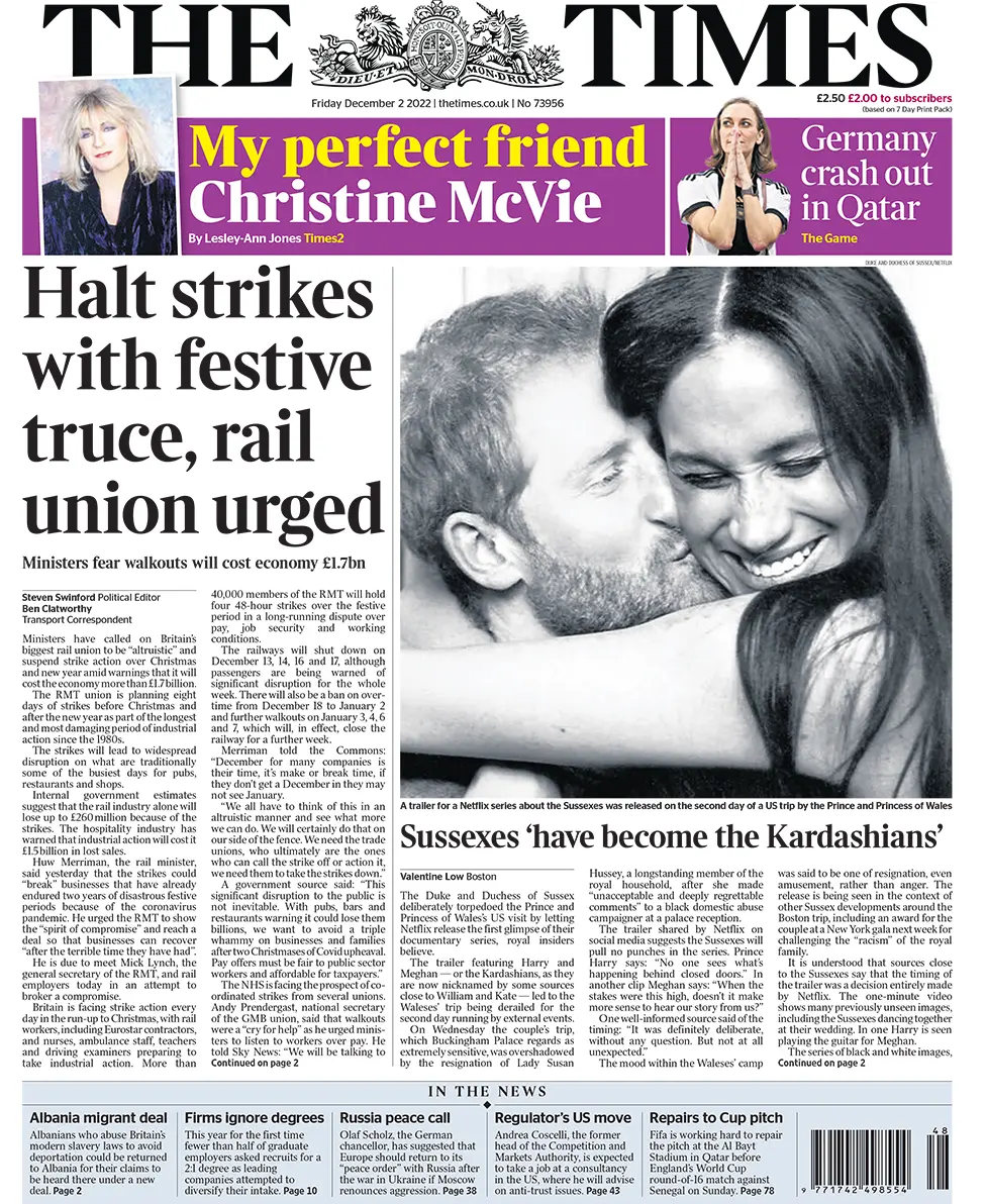 The main headline on the front page of the Times reads 'Halt strikes with festive truce, rail union urged'