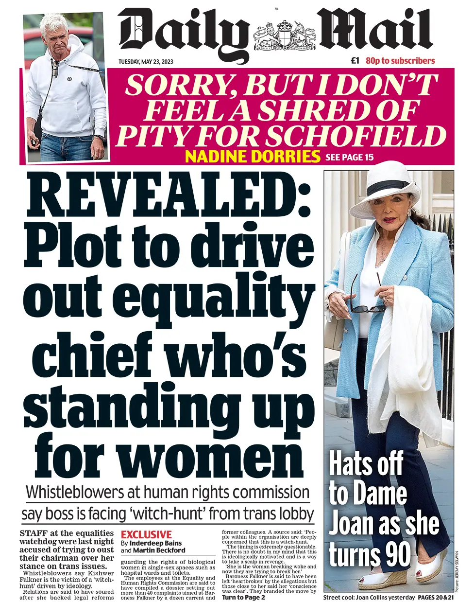 The headline in the Mail reads: "Revealed: Plot to drive out equality chief who's standing up for women"