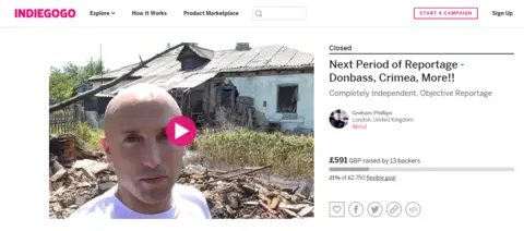 Indiegogo A screenshot from Graham Phillips' latest crowdfunding campaign. Phillips is currently crowdfunding for a new period of reporting in eastern Europe