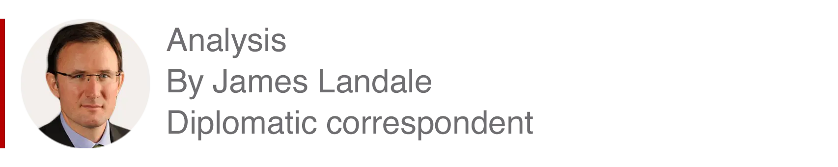 Analysis box by James Landale, Diplomatic correspondent