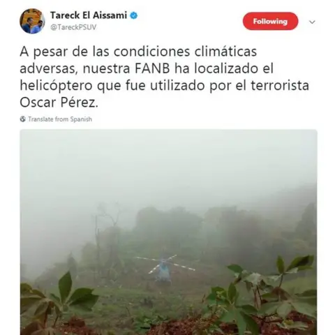Twitter Despite adverse weather conditions, our armed forces have found the helicopter used by the terrorist Oscar Pérez
