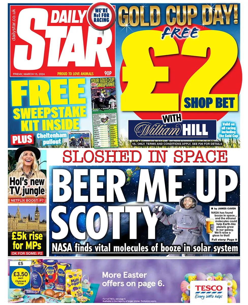 BBC The headline in the Star reads: "Sloshed in space: Beer me up Scotty".