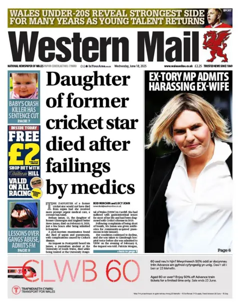 Western Mail Western Mail front page with photo of Jamie Wallis and headline Ex Tory MP admits harassing ex-wife