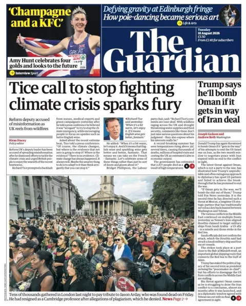 The headline on the front page of the Guardian reads: "Tice call to stop fighting climate crisis sparks fury."