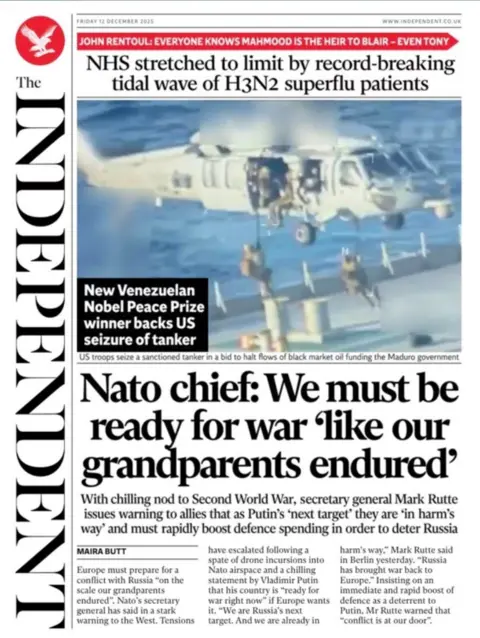 The headline on the front page of the Independent reads: “Nato chief: We must be ready for war 'like our grandparents endured'".